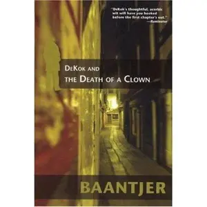USED-DeKok and the Death of a Clown by A.C. Baantjer (Paperback)