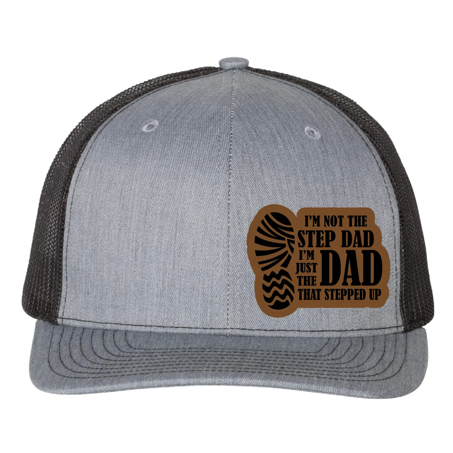 Stepdad Hat, I'm Not a Stepdad I'm a Dad Who Stepped Up, Richardson 112 Leather Patch Dad Hat