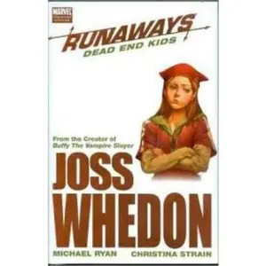 USED-Runaways (v2), Vol. 8: Dead End Kids (Premiere HC) by Joss Whedon (Hardcover)