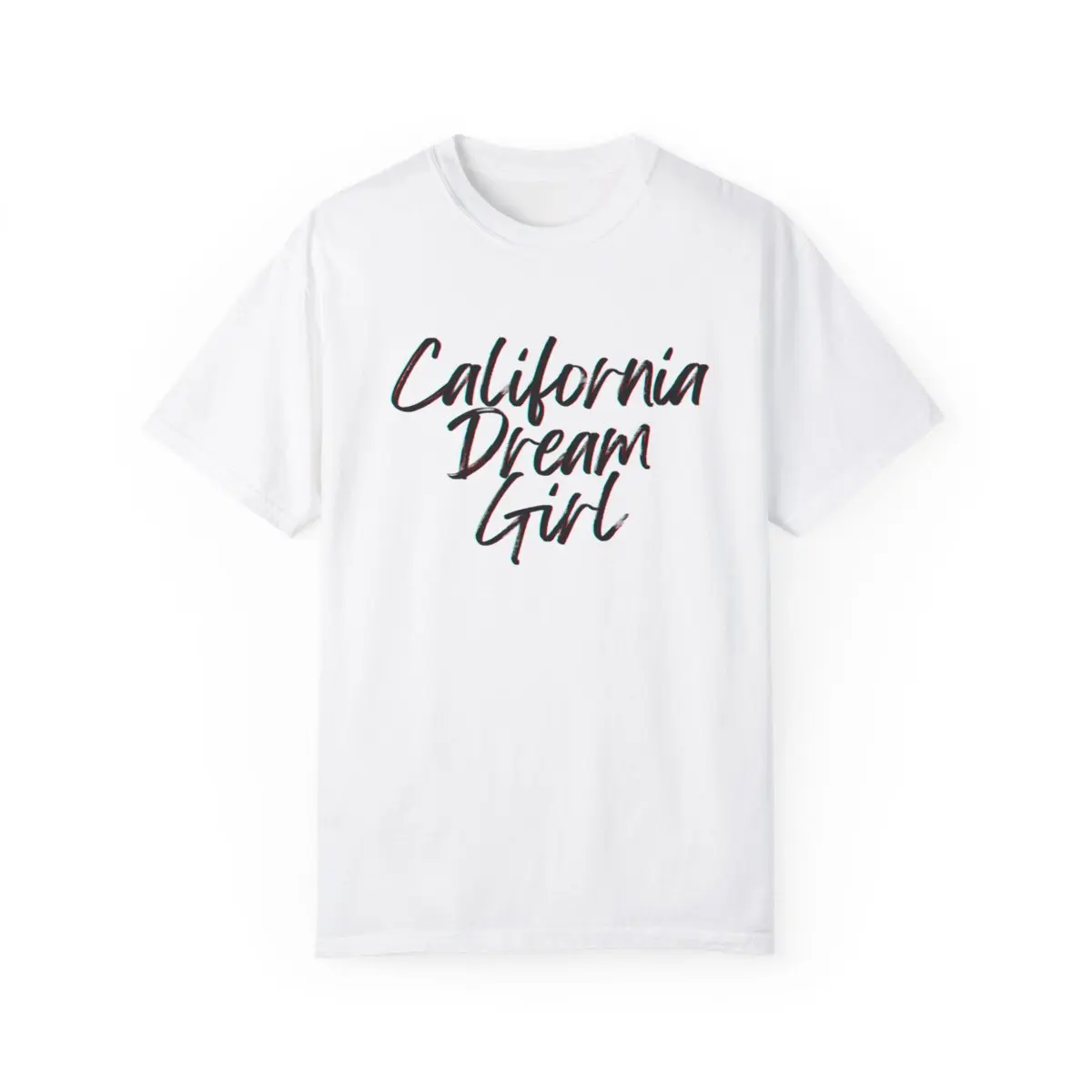 California Dream Girl - Garment-Dyed T-Shirt COMFORT COLORS