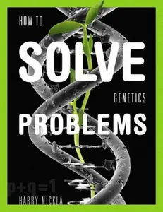 USED-How to Solve Genetics Problems by Nickla, Harry (Paperback)