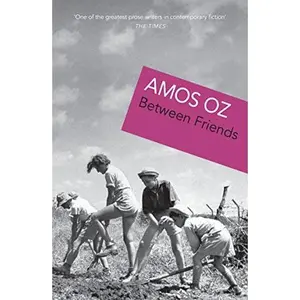 USED-Between Friends by Amos Oz (Paperback)