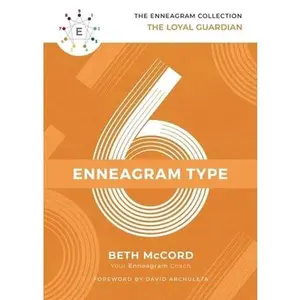 USED Book - The Enneagram Type 6: The Loyal Guardian by McCord, Beth (Hardcover) - english