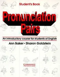 USED-Pronunciation Pairs: An Introductory Course for Students of English by Ann Baker (Paperback)
