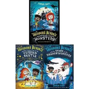 THEODORA HENDRIX COLLECTED SET: THEODORA HENDRIX AND THE MONSTROUS LEAGUE OF MONSTERS; THEODORA HENDRIX AND THE [Tradepaper]