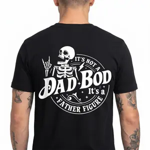It's Not A Dad Bod It's A Father Figure Print T-Shirt Photorealistic Digital Print on Ultra-Soft Premium Drape Fabric Classic Unisex Fit