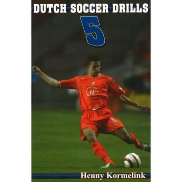 Used Soccer Training Book - Dutch Drills for Soccer Players, Skill Development, Conditioning by Henny Kormelink (Softcover, English, 195 Pages), Used Copy