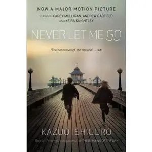 USED-Never Let Me Go (Movie Tie-In Edition) (Vintage International) by Kazuo Ishiguro (Paperback)
