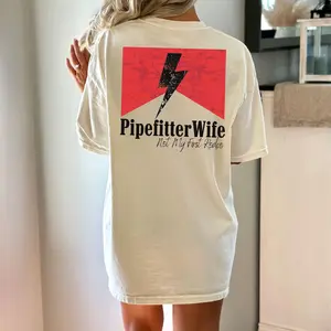 Pipefitter Wife, Pipefitters Wife, Pipe Fitter Wife, Pipefitter Wife Gift, Pipefitter Wife Shirt, Pipefitter, Pipe Fitter, Wife Shirt