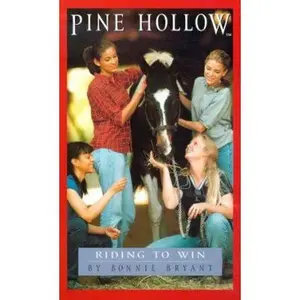 USED-Riding to Win (Pine Hollow No. 9) (Pine Hollow(TM)) by Bonnie Bryant (Unknown)