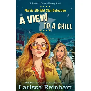 USED-A View to a Chill: A Cherry Tucker and Maizie Albright Interconnected Holiday Mystery by Reinhart, Larissa J. (Paperback)