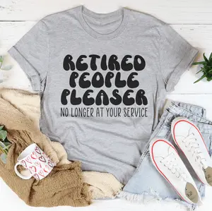 Retired People Pleaser T-Shirt - Cotton Fabric, Soft Feel, Gray Color, Printed Design, Casual Wear, Perfect for Women
