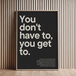 (No Frame) Gym decor You don't have to you get to Gym wall art print motivational poster fitness home gym soft black beige