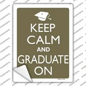 Keep Calm And Graduate On Novelty Rectangle Sticker Decal