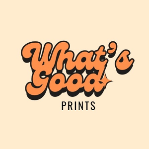 what's good prints