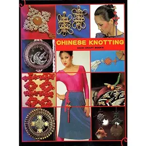 USED-Chinese Knotting (Echo craft books) by lydia chen (Hardcover)