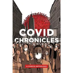 USED-Covid Chronicles: A Comics Anthology (Paperback)