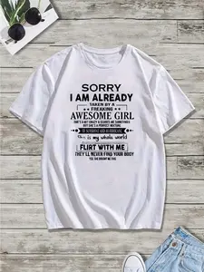 SORRY I AM ALREADY TAKEN Print T Shirt, Tees For Men, Casual Short Sleeve T-shirt For Summer