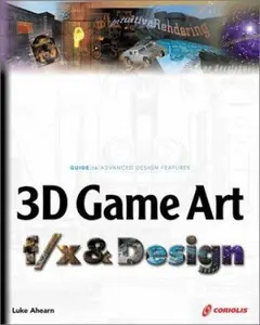 USED-3D Game Art f/x & Design by Luke Ahearn (Paperback)