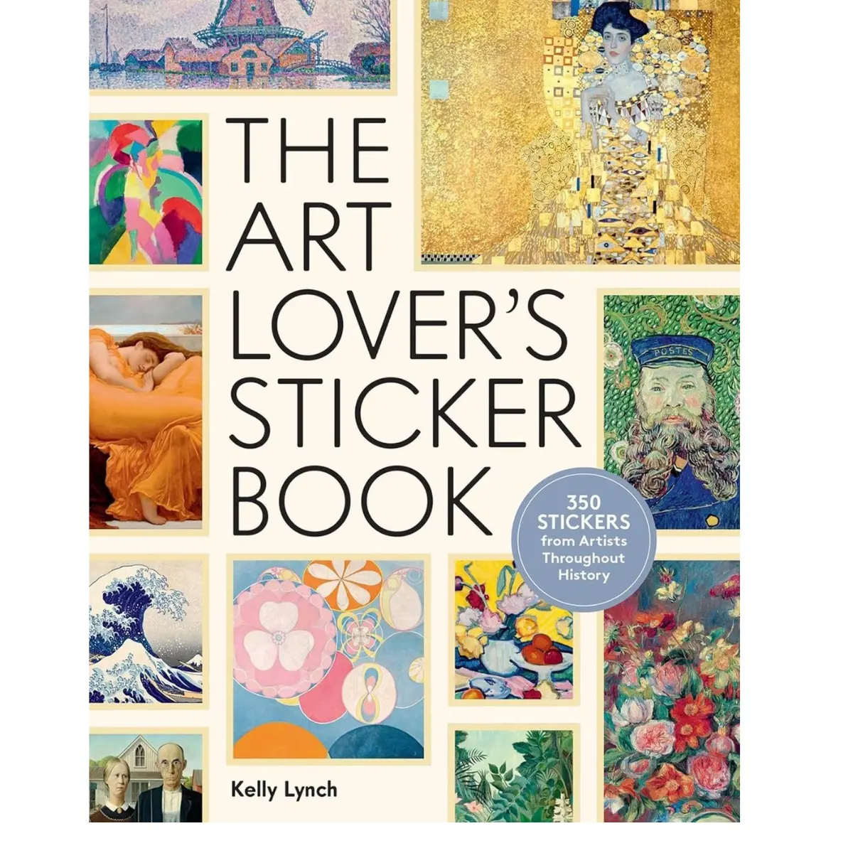 The Art Lover’s Sticker Book – 350 Stickers from Famous Artists Throughout History (Hardcover)