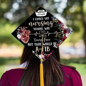 I Could Say Nursing School Was Tears Free But That Would Be A-FIB Nurse Graduation Cap Topper Class Of 2026 Custom Graduation Gift for Student Handcrafted Cap Decoration For 2026 Graduates