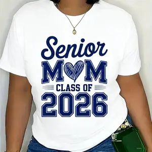 Class of 2026 Graduating Senior Mom Proud Tee Made of 100 Cotton