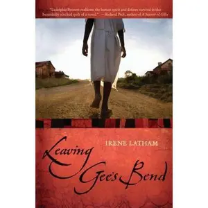 USED Book - Leaving Gee's Bend by Irene Latham (Hardcover) - english