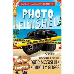 USED-Photo Finished by Griggs, Kimberly (Paperback)