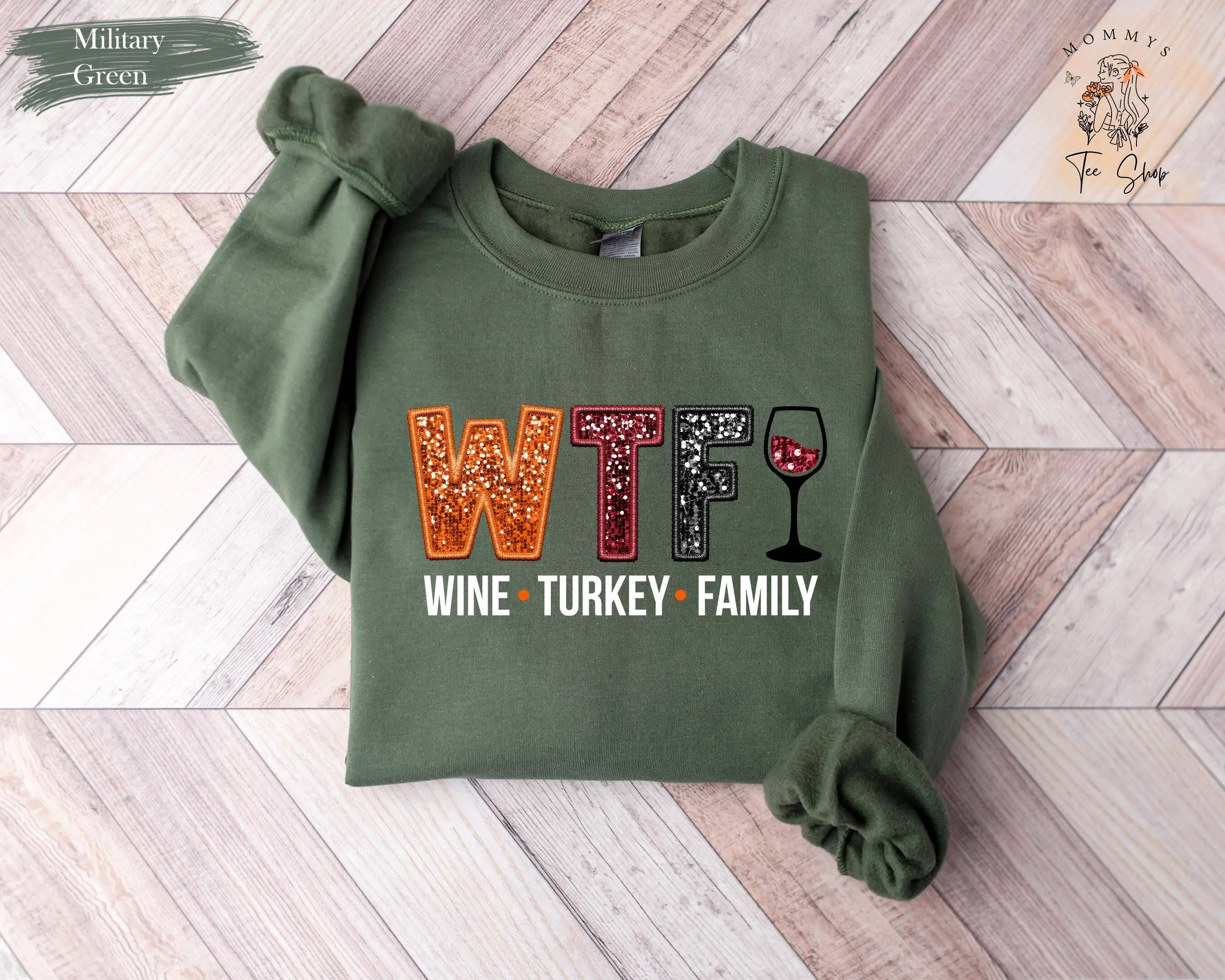 Wine Turkey Family Sweatshirt, WTF Sweatshirt, Thanksgiving Sweatshirt, Funny Wine Sweatshirt, Funny Thanksgiving Shirt, Thanksgiving Gift Womenswear Clothing Hoodie Sweaters
