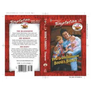 USED-Boone'S Bounty (Three Cowboys & A Baby) (Harlequin Temptation, 788) by Vicki Lewis Thompson (Unknown)