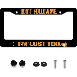 Personalized License Plate Frame Don't Follow Me I'm Lost Too Stainless Steel Accessory Funny Text Holder Car Decorative 2 Holes Screws Fits Us Standard License Plates 12.2 X 6.3 in for Men Women