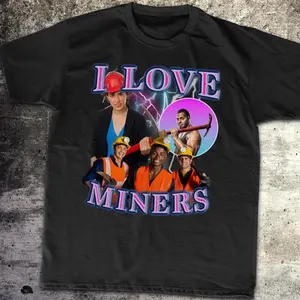 I Love Miners Tee, Mining Enthusiast Shirt, Miner Gift, Funny Mining Tshirt, Mining Humor Top, Must-Have Basic, Always Handy, Layer-Friendly, Works in Any Weather