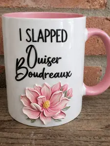 Mug Both Sides For Mother's Day Gift, I Slapped Ouiser Boudreaux Coffee Mug, Gift for Mom Grandma Mama