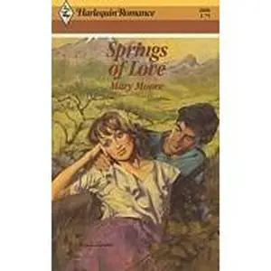 USED-Springs Of Love by Mary Moore (Unknown)