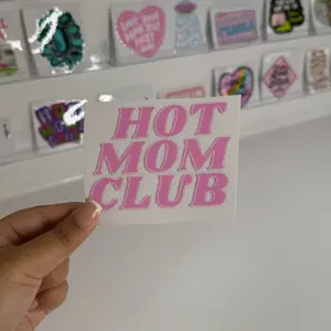 Hot Mom Club Weatherproof Sticker UV DTF Sticker