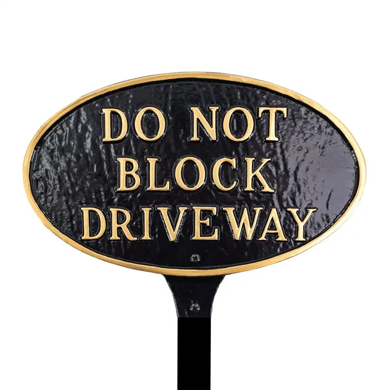 Do Not Block Driveway Oval WALL or LAWN Statement Plaque Sign, No Parking Sign, Weatherproof Powder Coated Aluminum, Handmade in the USA