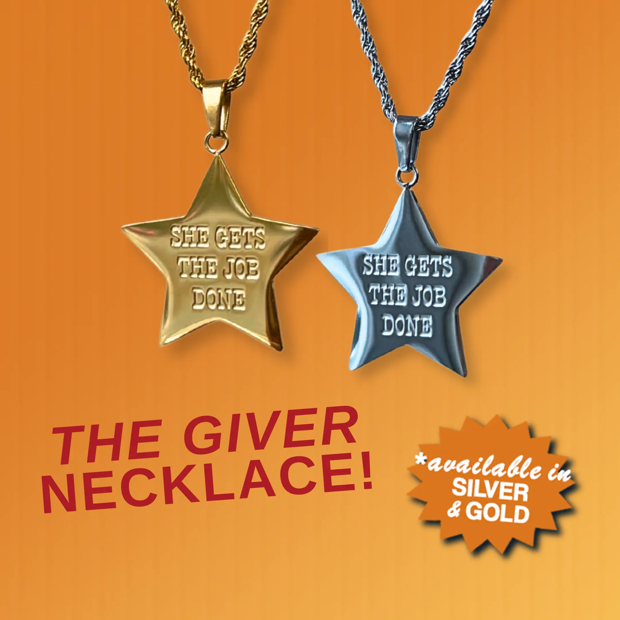 The Giver Necklace "She Gets The Job Done" Silver or Gold with 16 Inch Chains & 2 Inch Extender