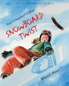 USED-Snowboard Twist (Outdoor Adventures) by Jean Craighead George (Hardcover)