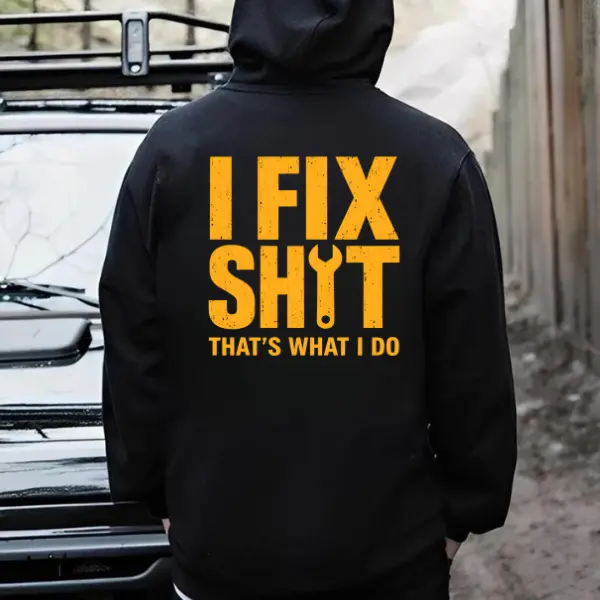 Women's Cotton Hoodie Sweatshirt - Long Sleeve Pullover Tee, Traditional Casual Fabric, "I Fix Sh*t That’s What I Do" Back Print, Funny Blue Collar Mechanic Top, Classic