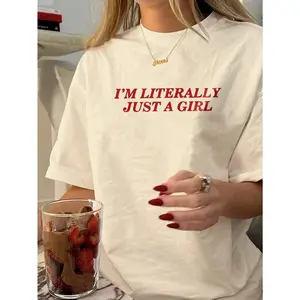 Trendy 'I'm Literally Just A Girl' Print Casual Tee | Y2K Soft Girl Aesthetic Top Women's T-shirt