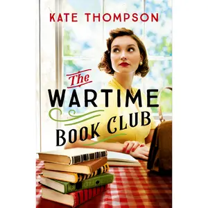 The Wartime Book Club by Kate Thompson [Paperback Book]