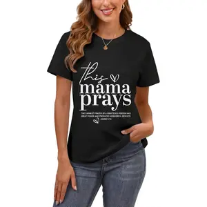 This Mama Prays Cute Jesus Scripture Bible Christian Women T-Shirt Summer Outfits For Women T Shirts Women Graphic Tees Women