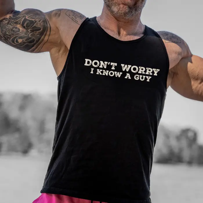 I know a guy tank top