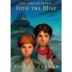 USED-The Land of Elyon: Into the Mist by Patrick Carman (Hardcover)