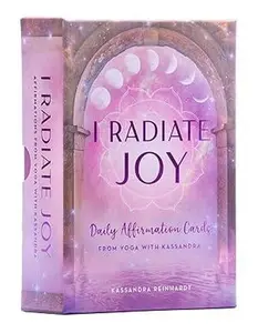 Radiate Joy: Daily Affirmation Cards