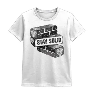STAY SOLID TSHIRT #1