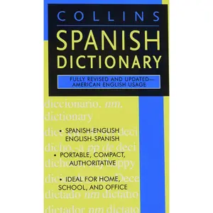 Collins Spanish Dictionary: Spanish-English/English-Spanish (Collins Language) Mass Market Paperback – May 30, 2006
