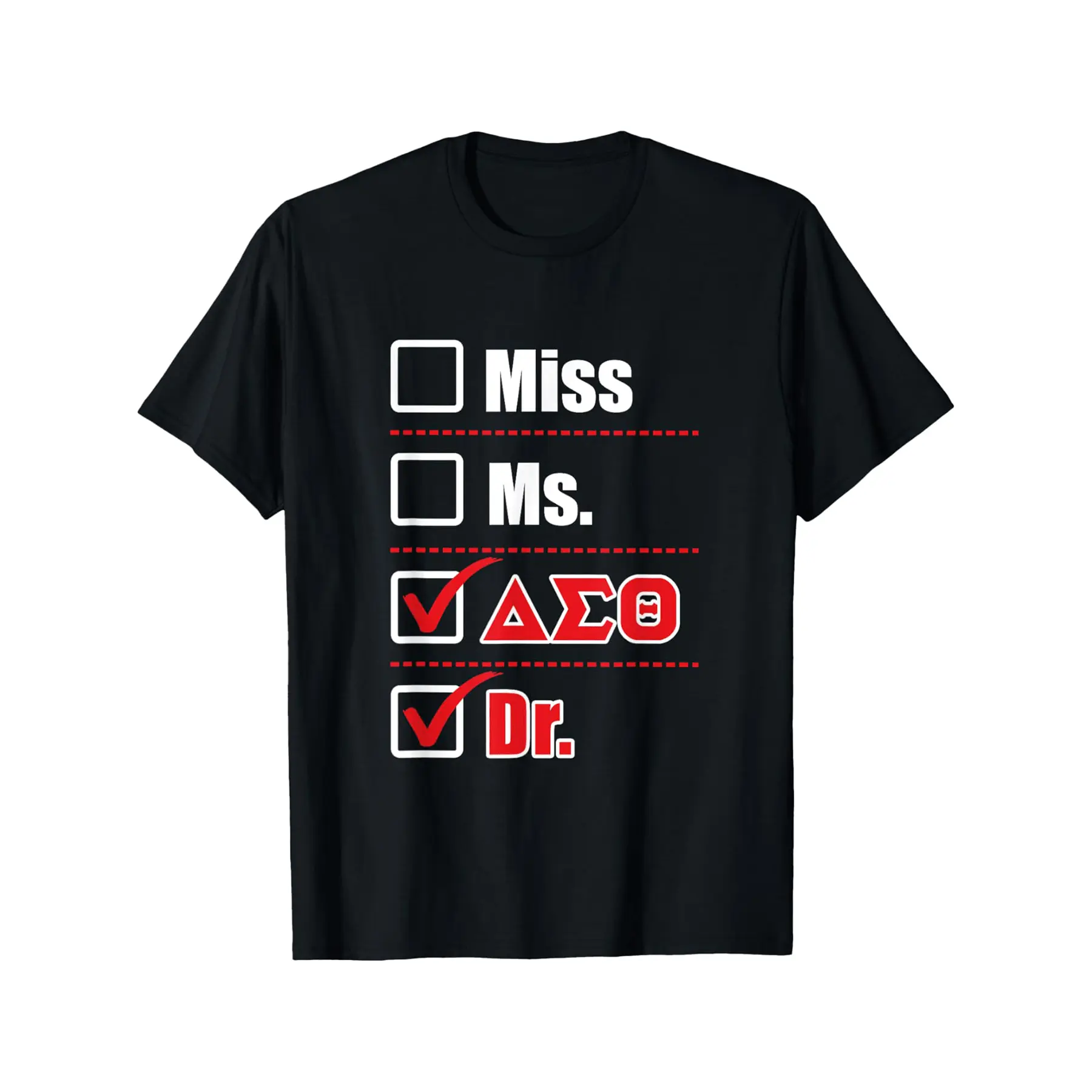 Delta Sigma Theta Sorority, Delta Doctor Graduation Gift T-Shirt Selected pure  interesting design DIY short sleeve t-shirt for men, soft and breathable, suitable for all seasons, comfortable, casual and sports, Halloween and Christmas gifts