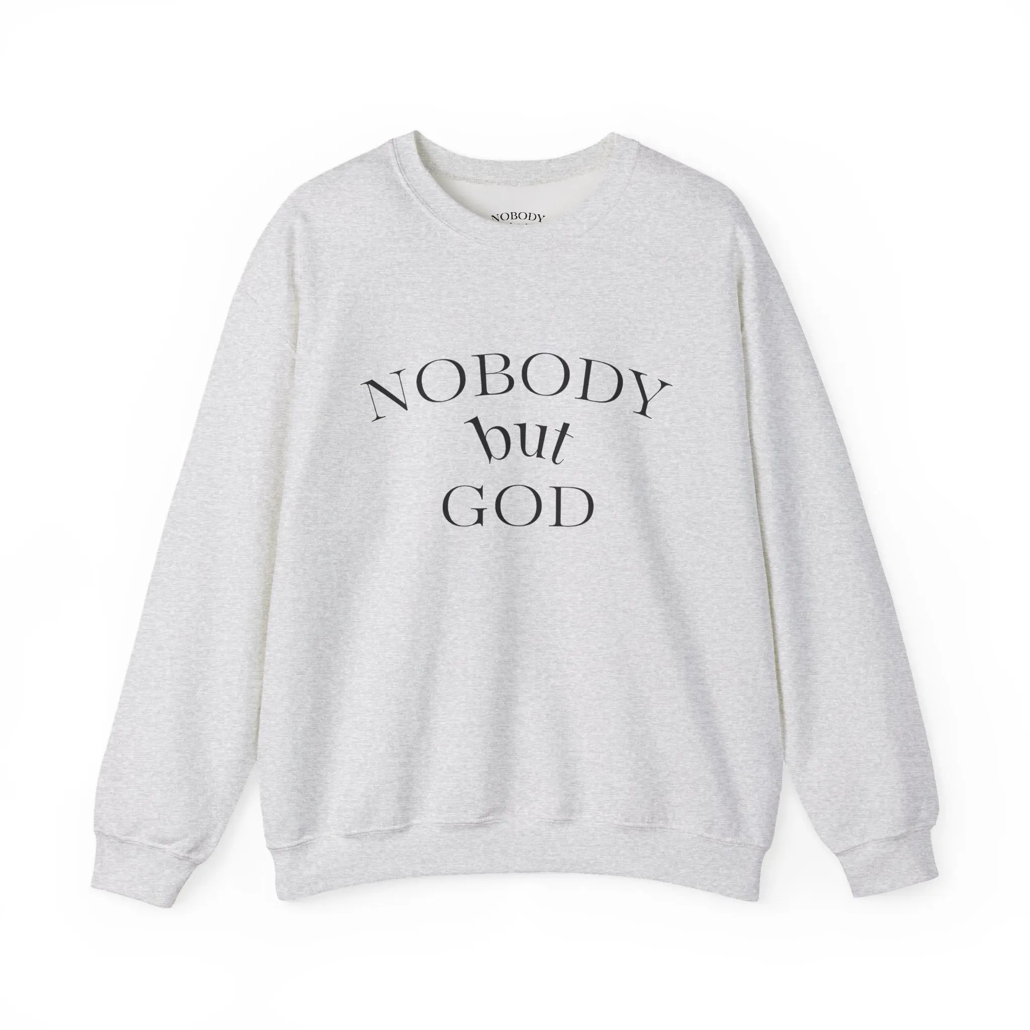 Nobody but God sweater |  Unisex Heavy Blend™ Crewneck Sweatshirt