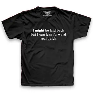 I Might Be Laid Back Premium T-Shirt